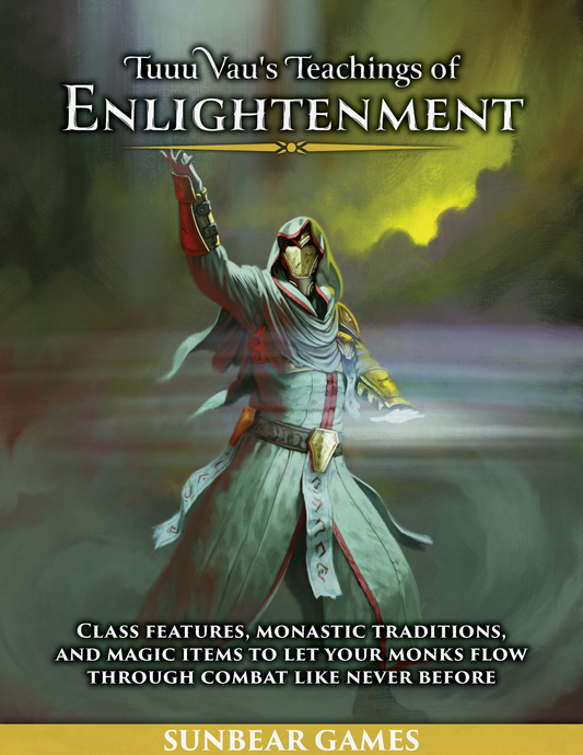 Tuuu Vau's Teachings of Enlightenment | Monk 5e